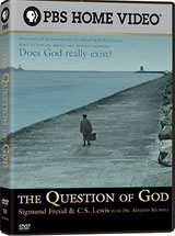 The Question of God - Sigmund Freud & C.S. Lewis